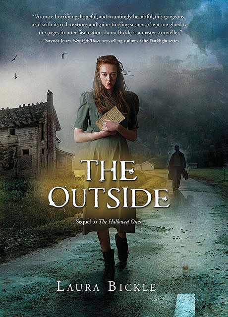 The Outside, Laura Bickle