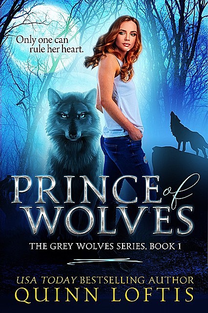 Prince of Wolves, Quinn Loftis
