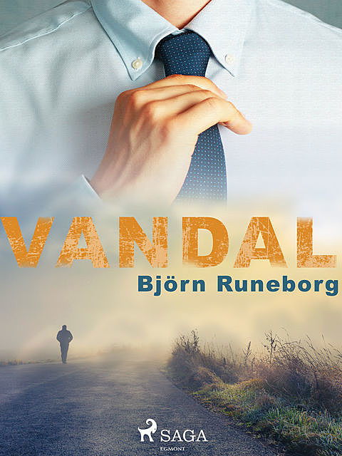 Vandal, Björn Runeborg