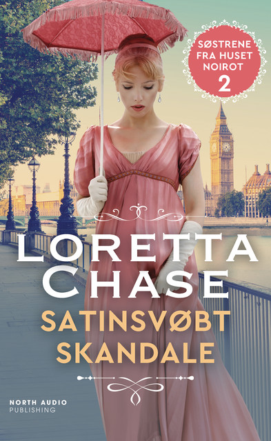 Satinsvøbt skandale, Loretta Chase