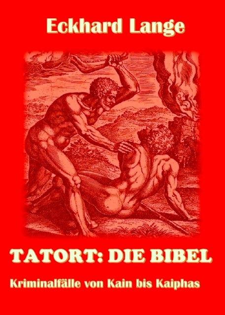 Tatort: Die Bibel, Eckhard Lange