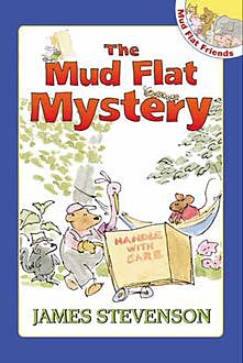 The Mud Flat Mystery, James Stevenson