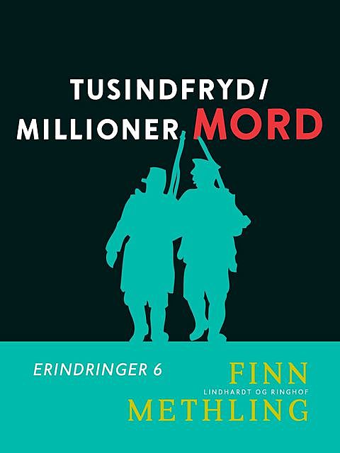 Tusindfryd/Millioner mord, Finn Methling