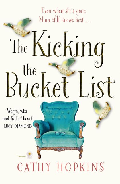 The Kicking the Bucket List, Cathy Hopkins