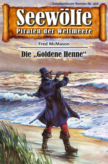 Seewölfe – Piraten der Weltmeere 456, Fred McMason