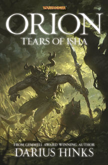 Orion: The Tears of Isha, Darius Hinks