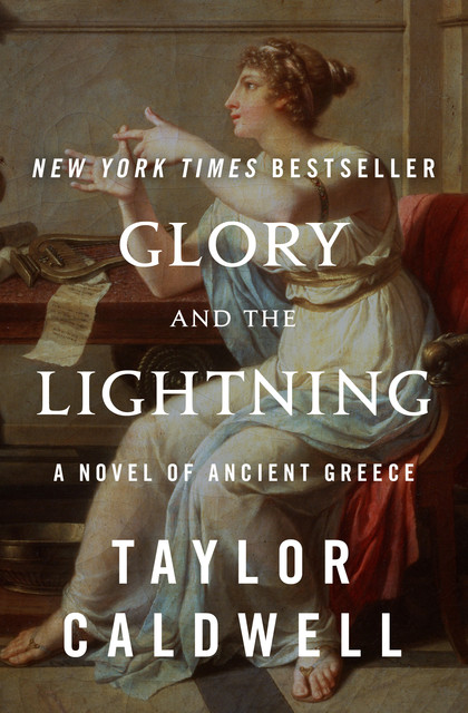 Glory and the Lightning, Taylor Caldwell