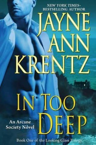 In Too Deep, Jayne Ann Krentz