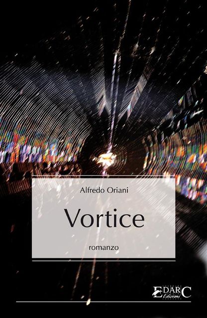 Vortice, Alfredo Oriani