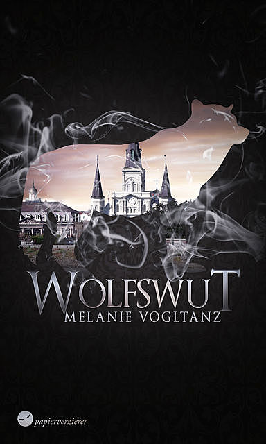Wolfswut, Melanie Vogltanz