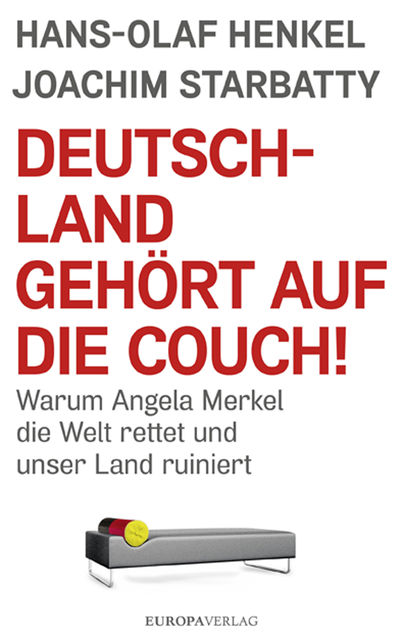 Deutschland gehört auf die Couch, Joachim Starbatty, Hans-Olaf Henkel