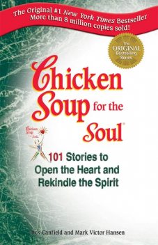 Chicken Soup for the Soul, Jack Canfield, Mark Hansen