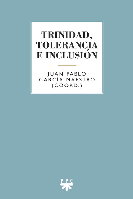 Trinidad, tolerancia e inclusión, Varios Autores