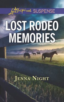 Lost Rodeo Memories, Jenna Night