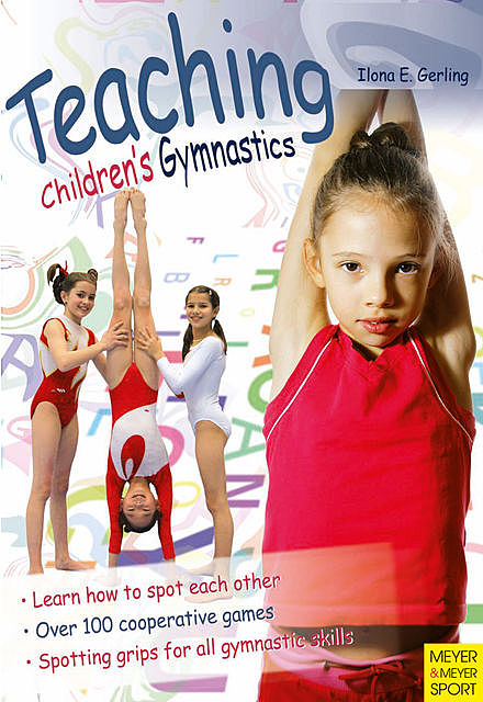 Teaching Children's Gymnastics, Ilona E. Gerling
