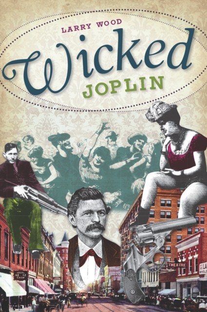 Wicked Joplin, Larry Wood