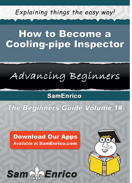 How to Become a Cooling-pipe Inspector, Hoa Cruse