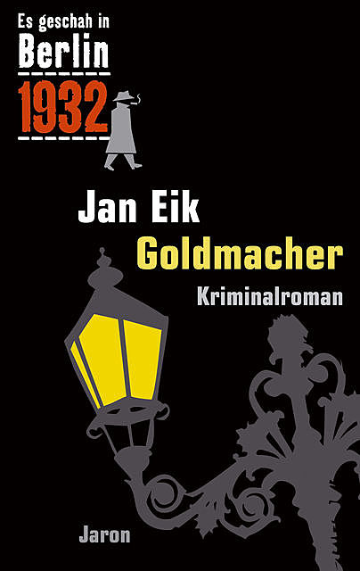Goldmacher, Jan Eik