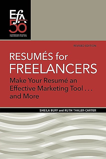 Resumés for Freelancers 2020, Sheila Buff, Ruth E Thaler-Carter