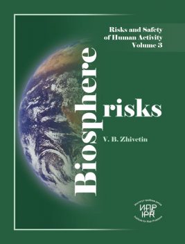 Biosphere Risks, Vladimir B.Zhivetin