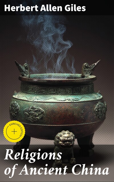 Religions of Ancient China, Herbert Allen Giles