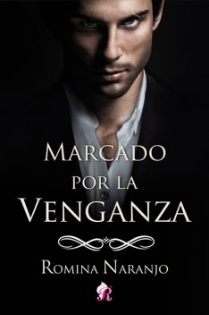 Marcado por la venganza, Romina Naranjo