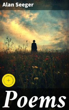 Poems, Alan Seeger