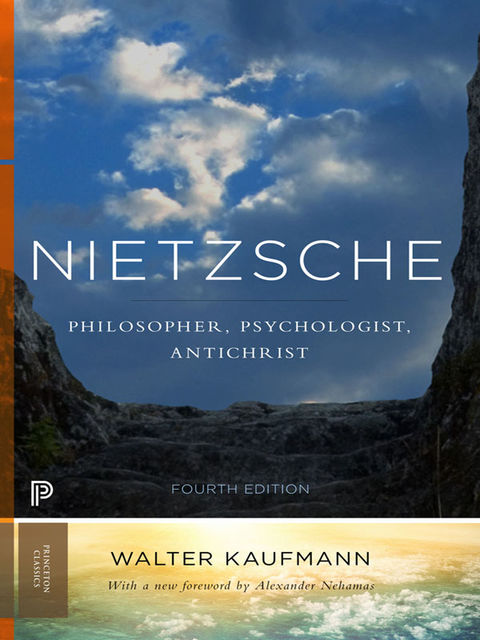Nietzsche, Walter, Nehamas, Kaufmann Alexander