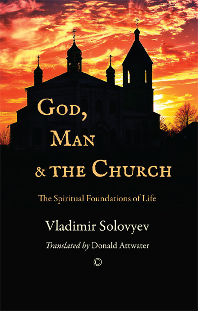 God, Man and the Church, Vladimir Solovyev, D. Attwater