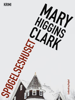 Spøgelseshuset, Mary Higgins Clark