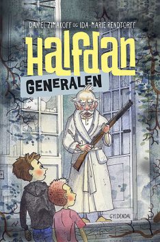 Halfdan 3 – Generalen, Daniel Zimakoff, Ida-Marie Rendtorff