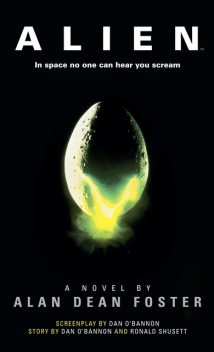 Alien: The Official Movie Novelization, Alan Dean Foster