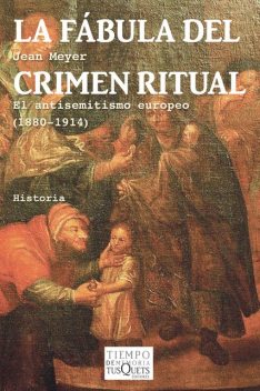 La fábula del crimen ritual, Jean Meyer