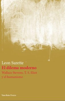 El dilema moderno, Leon Surette