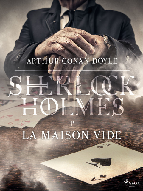 La Maison Vide, Arthur Conan Doyle
