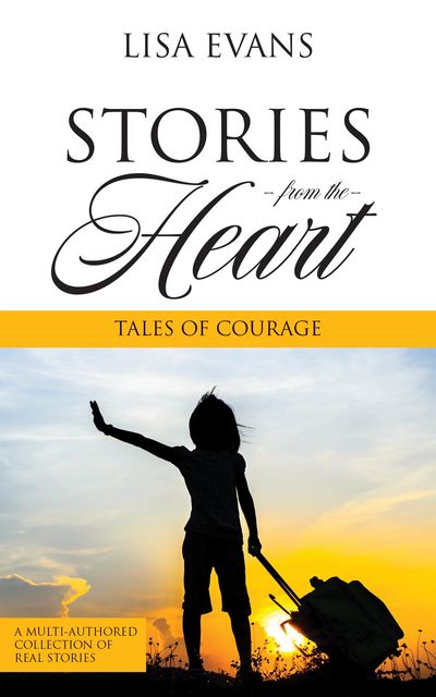 Stories From The Heart, Lisa Evans