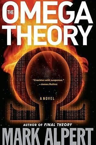 The Omega Theory, Mark Alpert
