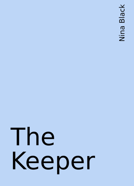 The Keeper, Nina Black