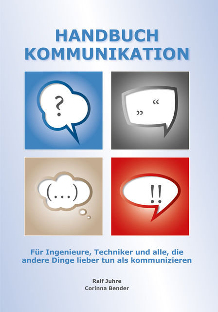 Handbuch Kommunikation, Ralf Juhre, Corinna Bender