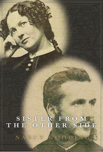 Sister From the Other Side, Nancy Gooding