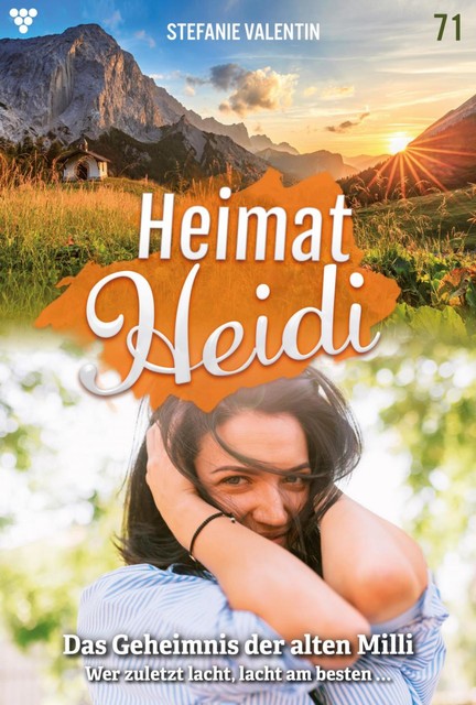 Heimat-Heidi 71 – Heimatroman, Stefanie Valentin
