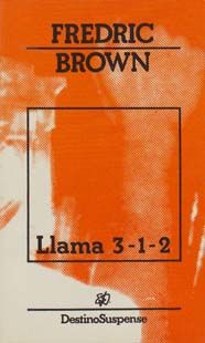 Llama 3–1–2, Fredric Brown