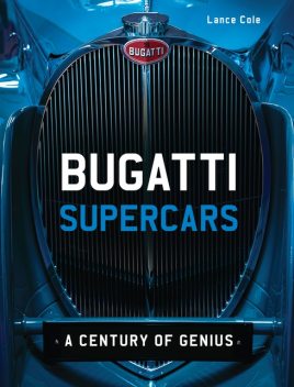 Bugatti Supercars, Lance Cole