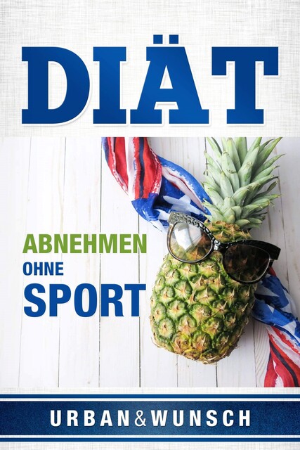 Diät, UrbanUndWunsch
