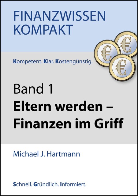 Eltern werden – Finanzen im Griff, Michael Hartmann