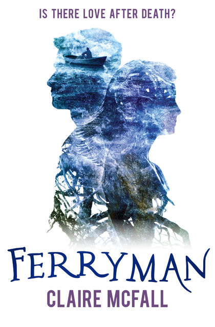 Ferryman, Claire McFall