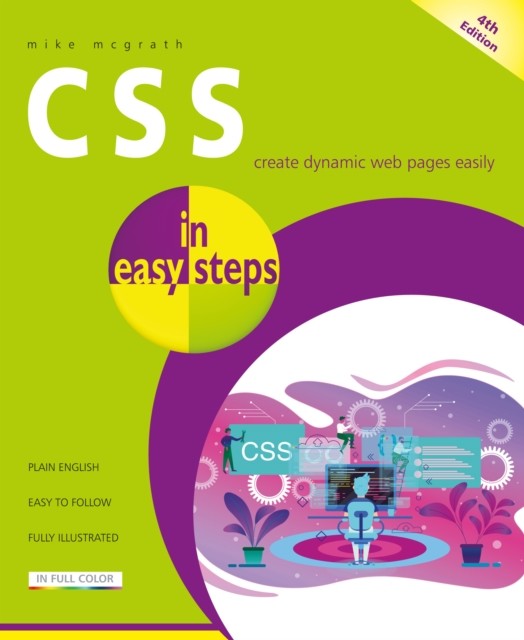 CSS in easy steps, 4th edition, Mike McGrath
