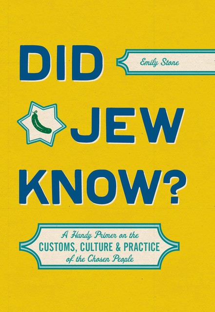 Did Jew Know, Emily Stone