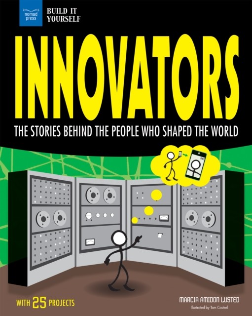 Innovators, Marcia Amidon Lusted