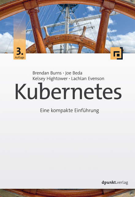 Kubernetes, Brendan Burns, Joe Beda, Kelsey Hightower, Lachlan Evenson